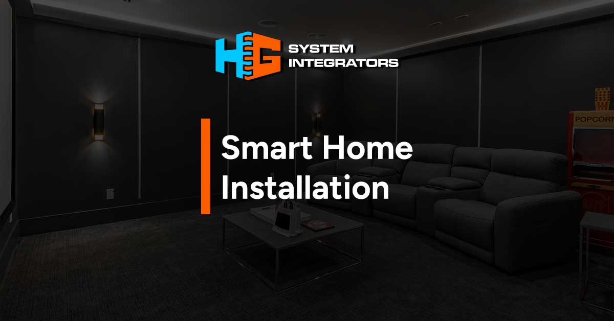 Smart Home Installation 